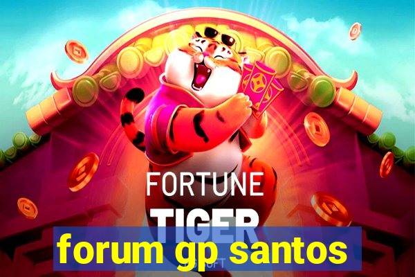 forum gp santos